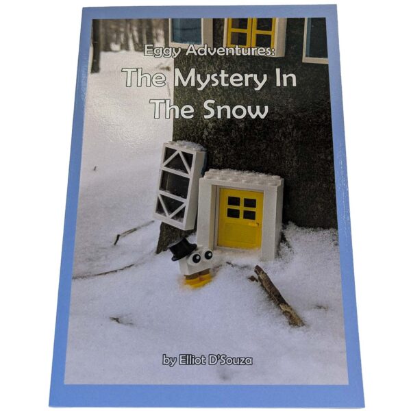 The Mystery In The Snow (Eggy Adventures Book 4)
